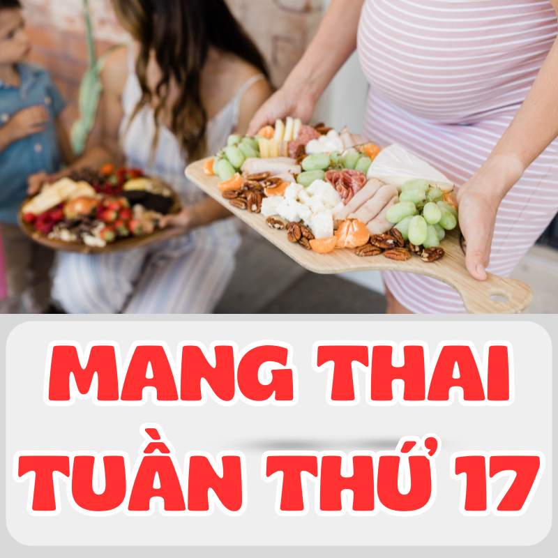 Ăn thành nhiều bữa nhỏ khi mang thai tuần thứ 17